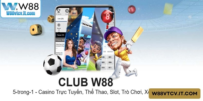 Tải app W88 là bước đi quan trọng giúp làm chủ thế giới giải trí trực tuyến Tải app W88 là bước đi quan trọng giúp làm chủ thế giới giải trí trực tuyến
